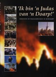 Omslag Boek Ik bin n Judas van n doarp!